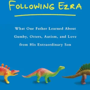 Following Ezra by Tom Fields-Meyer